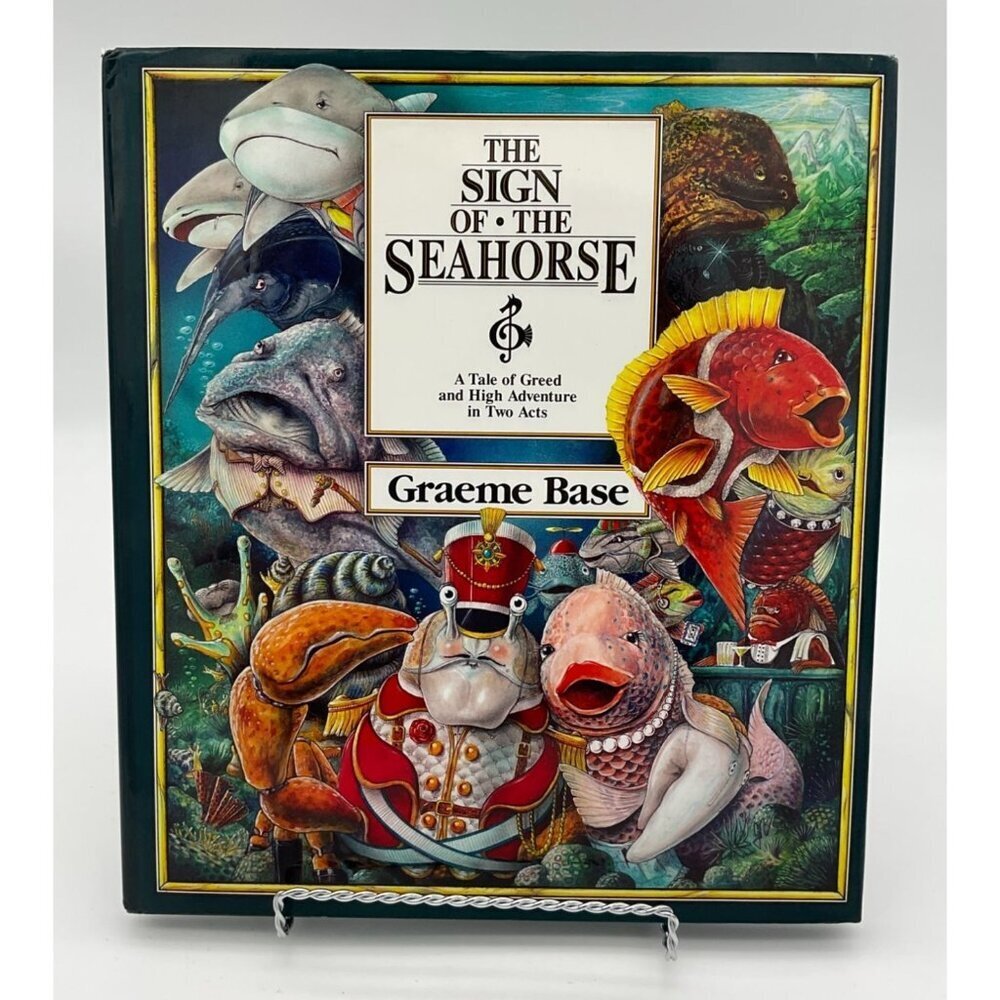 The Sign of The Seahorse: A Tale of Greed & High Adventure Picture Book HC